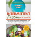 Intermittent Fasting for Women