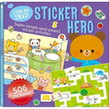 I Can Do That! Sticker Hero: An At-Home Play-To-Learn Sticker Workbook with 506 Stickers (I Can Do That! Sticker Book #3)