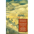 Letters of Old Age (Rerum Senilium Libri) Volume 1, Books I-IX