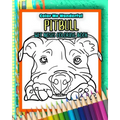 Pitbull Wet Noses Coloring Book: 40 Adorable Dog Illustrations Perfect For Pet Owners Rescues or People Who Enjoy The Lovable Pit Bull Breed