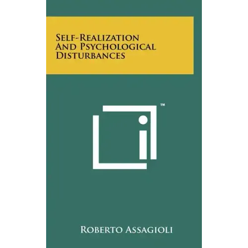 Self-Realization and Psychological Disturbances