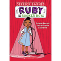 Trivia Queen, Third Grade Supreme (Ruby and the Booker Boys #2): Volume 2