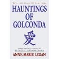 Hauntings of Golconda