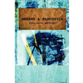 Sherry and Narcotics