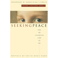 Seeking Peace: Notes and Conversations Along the Way