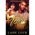 Toxic: LIES AND BETRAYAL CAN LEAD TO...Death