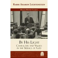 By His Light: Character and Values in the Service of God