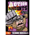 Action Presidents #3: Theodore Roosevelt!: A Graphic Novel Biography