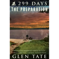 299 Days: The Preparation