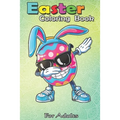 Easter Coloring Book For Adults: Dabbing Easter Egg Boys Kids Girls Hunter Hunting Gifts Dab An Adult Easter Coloring Book For Teens & Adults - Great