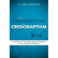 From Paedobaptism to Credobaptism