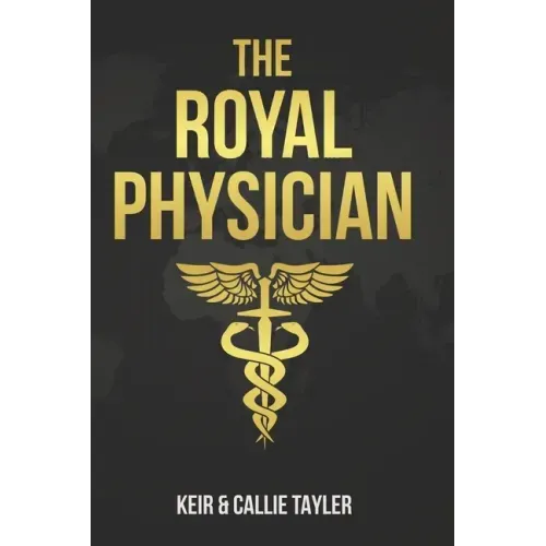 The Royal Physician: Renewing Royal Revival