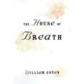 The House of Breath