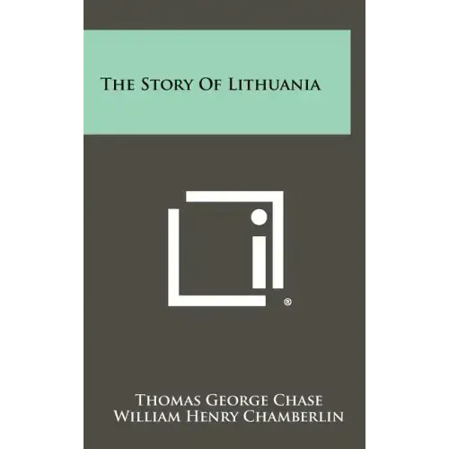The Story of Lithuania
