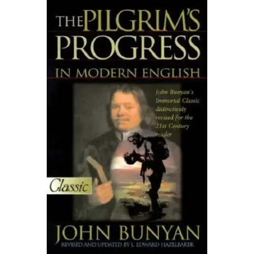 Pilgrim's Progress in Modern English (Updated)