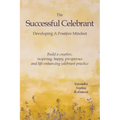 The Successful Celebrant