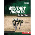 Military Robots in Action