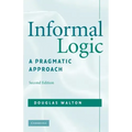 Informal Logic: A Pragmatic Approach
