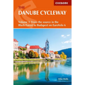 The Danube Cycleway Volume 1: Eurovelo 6 - From the Source in the Black Forest to Budapest