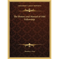 The History and Manual of Odd Fellowship