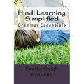 Hindi Learning Simplified (Part-IV): Grammar Essentials