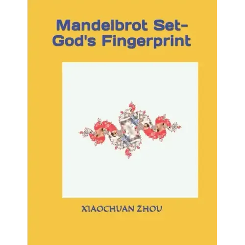 Mandelbrot Set-God's Fingerprint