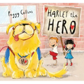 Harley the Hero