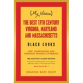 (My Version) the Best 17Th Century Virginia, Maryland and Massachusetts Black Cooks: First Thanksgiving and Christmas Emanuel Cookbook