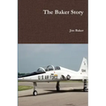 The Baker Story