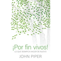 Por Fin Vivos!