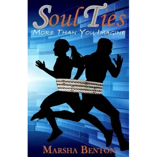 Soul Ties: More Than You Imagine