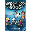 Awesome Dog 5000 (Book 1)