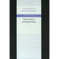 Moral Science and Moral Order