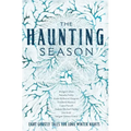 The Haunting Season: Eight Ghostly Tales for Long Winter Nights