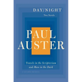 Day/Night: Two Novels: Travels in the Scriptorium and Man in the Dark