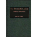 The Boers in East Africa: Ethnicity and Identity