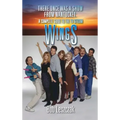 There Once Was a Show from Nantucket (hardback): A Complete Guide to the TV Sitcom Wings