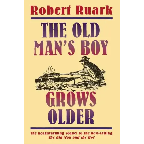 The Old Man's Boy Grows Older