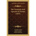 The Germania and Agricola of Tacitus (1852)