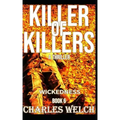 Killer of Killers 6: Wickedness