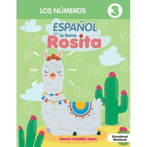 Espanol con la llama Rosita Los Numeros