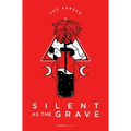 Silent as the Grave