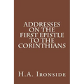 Addresses on the First Epistle to the Corinthians