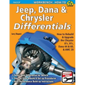 Jeep, Dana & Chrysler Differentials: How to Rebuild the 8-1/4, 8-3/4, Dana 44 & 60 & AMC 20