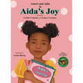 Aida's Joy: Kids Journaling Picture Book I Kids Self-Esteem Fiction Book I Kids Loosing First Teeth Book I Kids Self-Confidence In Daily Journaling l