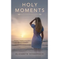 Holy Moments