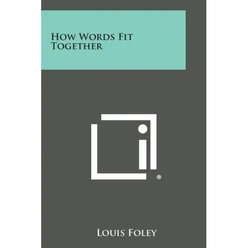 How Words Fit Together