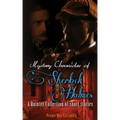 Mystery Chronicles of Sherlock Holmes: A Quintet Collection of Short Stories
