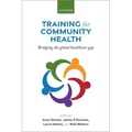 Training for Community Health: Bridging the Global Health Care Gap