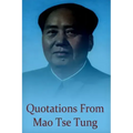 Quotations from Mao Tse Tung